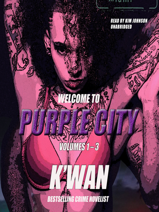 Title details for Purple City, Volumes 1-3 by K'wan - Available
